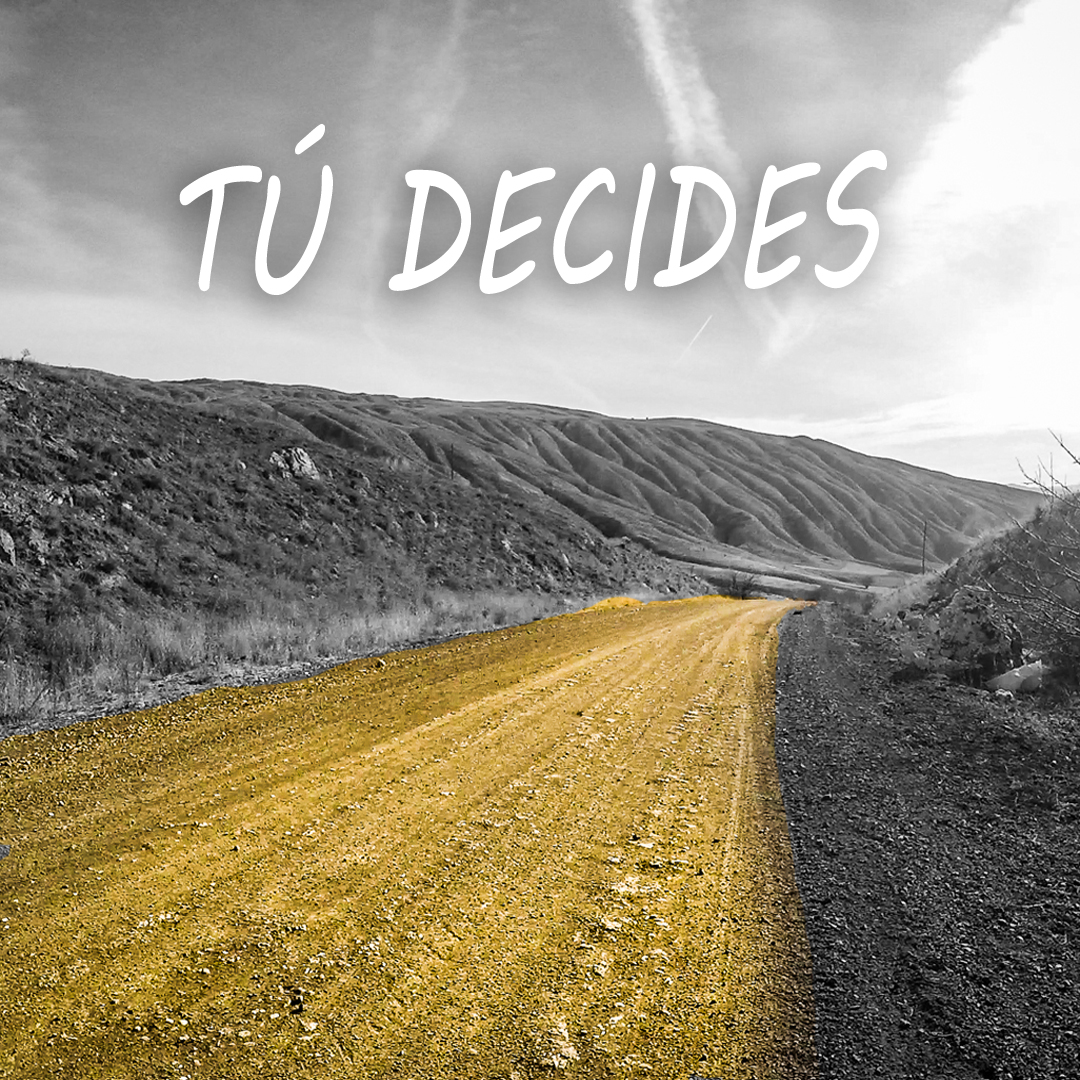 Tú decides